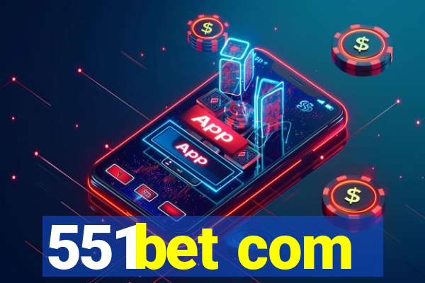 551bet com